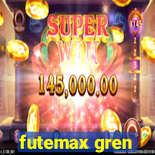 futemax gren